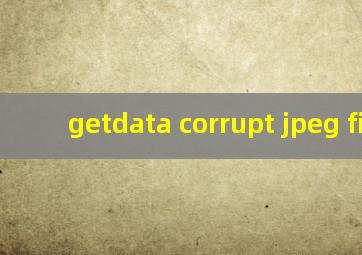 getdata corrupt jpeg file